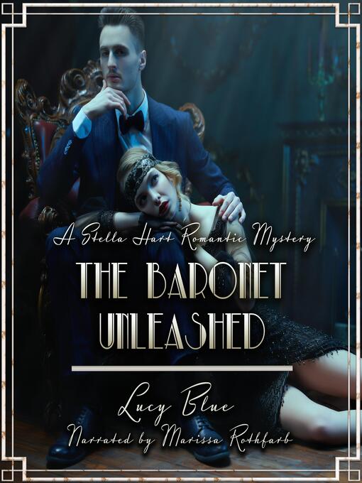 Title details for The Baronet Unleashed by Lucy Blue - Wait list